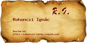 Rohonczi Ignác névjegykártya